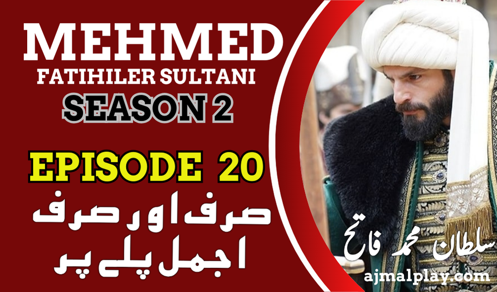 Sultan Mehmed Fateh Episode 20 With Urdu Subtitles