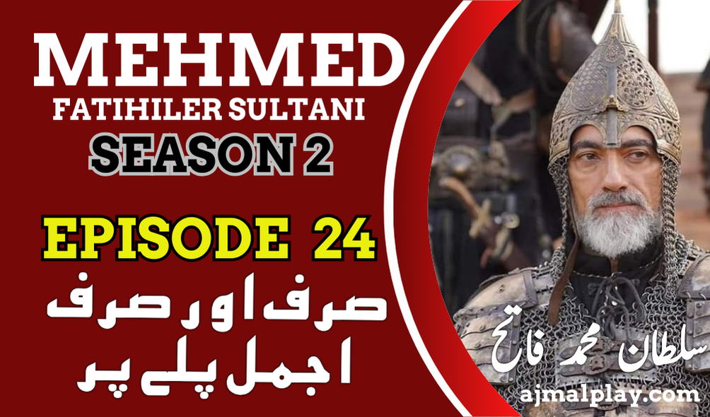 Sultan Mehmed Fateh Episode 24 With Urdu Subtitles