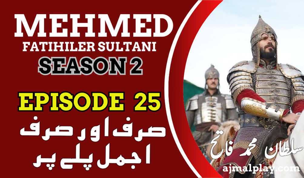 Sultan Mehmed Fateh Episode 25 With Urdu Subtitles