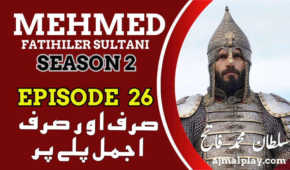 Sultan Mehmed Fateh Episode 26 With Urdu Subtitles