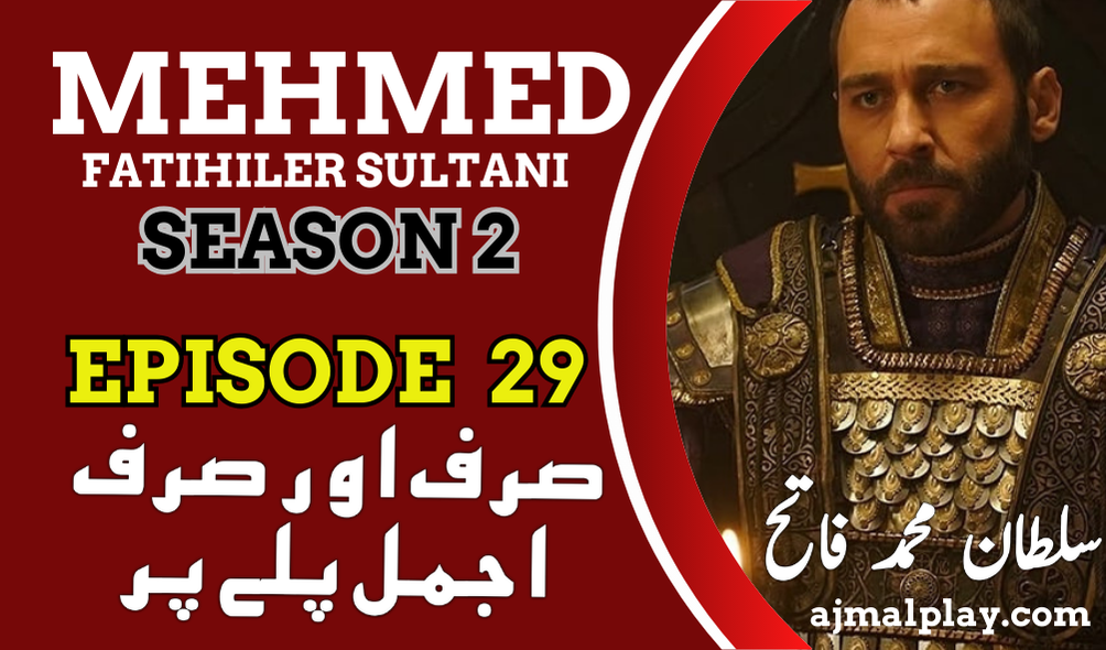 Sultan Mehmed Fateh Episode 29 With Urdu Subtitles