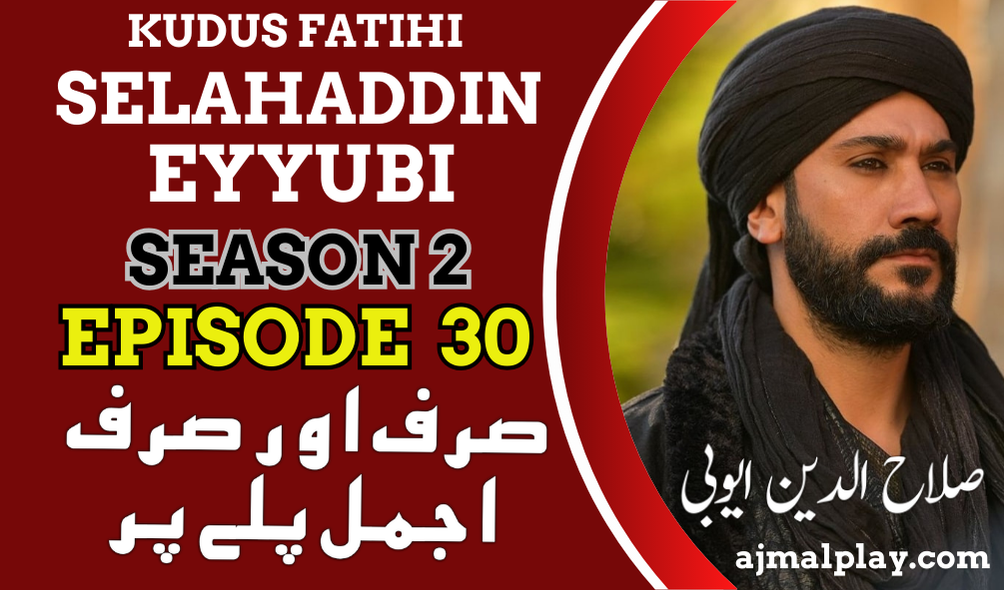 Salahuddin Ayyubi Season 2 Episode 30 With Urdu Subtitle