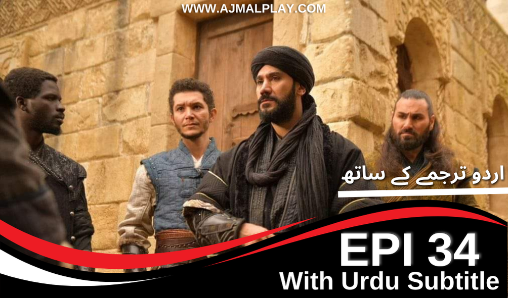 Salahuddin Ayyubi Season Episode 34 With Urdu Subtitle