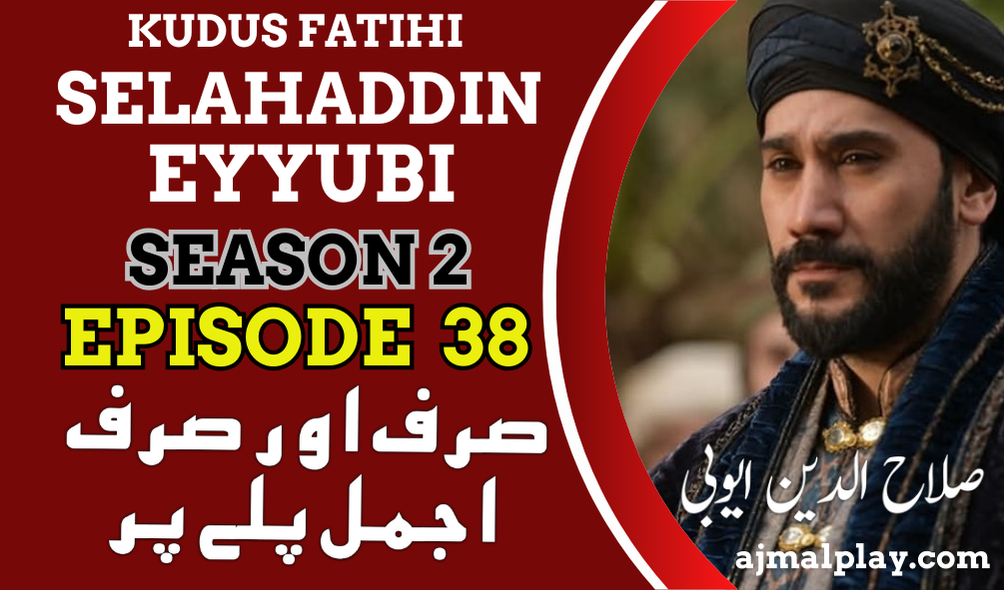 Salahuddin Ayyubi Season 2 Episode 38 With Urdu Subtitle