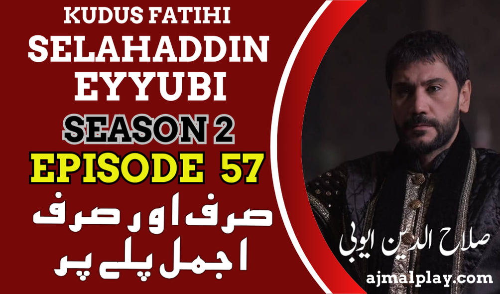 Sultan Salahaddin Ayyubi Season 2 Episode 57 with Urdu Subtitles By AjmalPlay